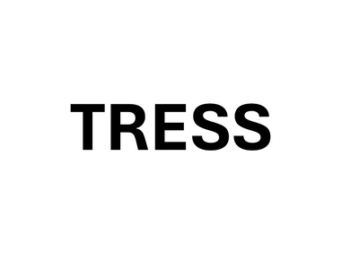 TRESS